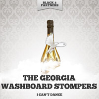 The Georgia Washboard Stompers - I Can't Dance