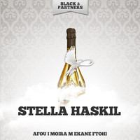 Stella Haskil - Afou I Moira M Ekane Ftohi