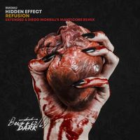 Hidden Effect - Refusion (incl. Diego Morrill's Manticore Mix)