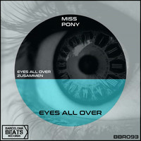 Miss Pony - Eyes All Over