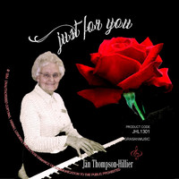 Jan Thompson-Hillier - Just for You