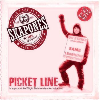 The Skapones - Picket Line