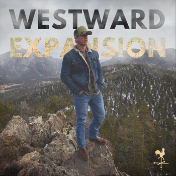 Connor Manley - Westward Expansion (Explicit)