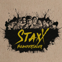 Staxx - Neandertaler