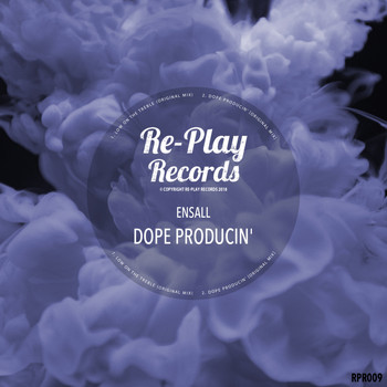 Ensall - Dope Producin'