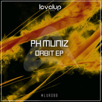 PH Muniz - Orbit EP
