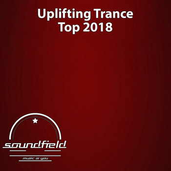 Various Artists - Uplifting Trance Top 2018