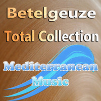 Betelgeuze - Total Collection