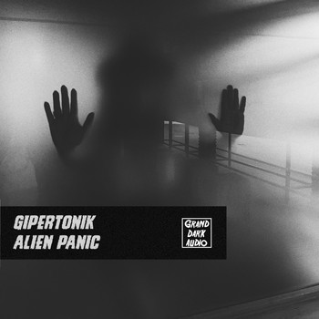 Gipertonik - Alien Panic