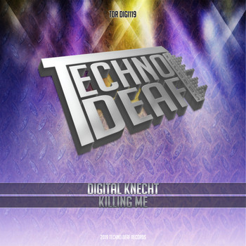 Digital Knecht - Killing Me