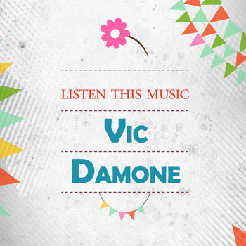 Vic Damone - Listen This Music