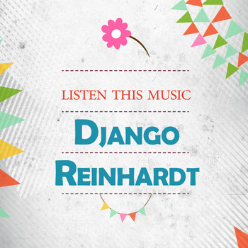 Django Reinhardt - Listen This Music