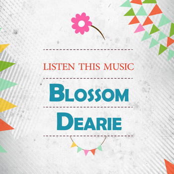 Blossom Dearie - Listen This Music