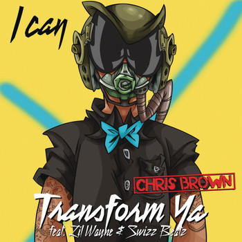 Chris Brown - I Can Transform Ya EP