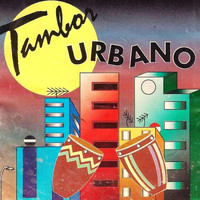 Tambor Urbano - Tambor Urbano