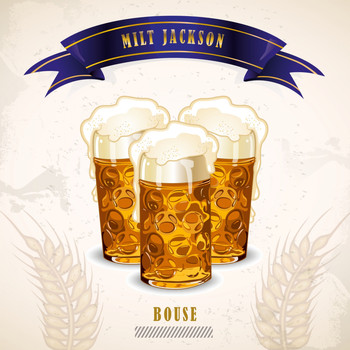 Milt Jackson - Bouse