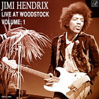 Jimi Hendrix - Live At Woodstock (Disc 1)