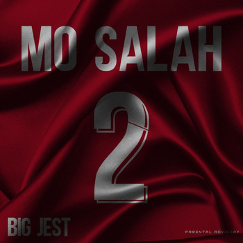 Big Jest - Mo Salah 2 (Explicit)