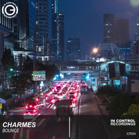 Charmes - Bounce (Explicit)