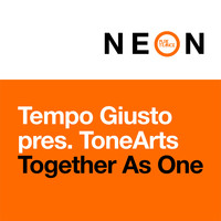 Tempo Giusto pres. ToneArts - Together As One (Club Mix)