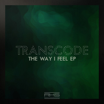 Transcode - The Way I Feel