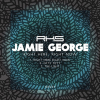 Jamie George - Right Here, Right Now