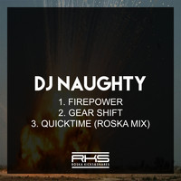 DJ Naughty|Roska - Firepower