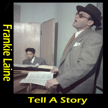 Frankie Laine - Tell A Story