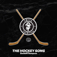 SmithNThompson - The Hockey Song