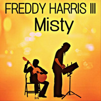 Freddy Harris III - Misty
