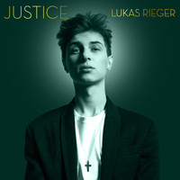 Lukas Rieger - Justice (Explicit)