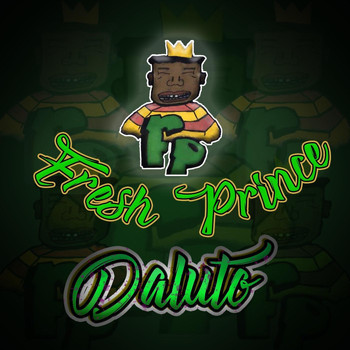 Daluto - Fresh Prince