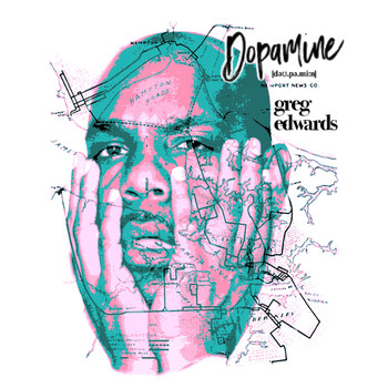 Greg Edwards - Dopamine (Explicit)