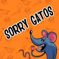 Los Carpinteros - Sorry Gatos (Explicit)