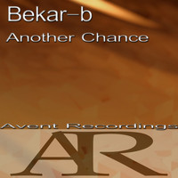 Bekar-B - Another Chance
