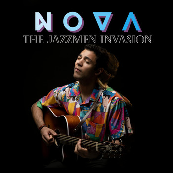 Nova - The Jazzmen Invasion (Explicit)