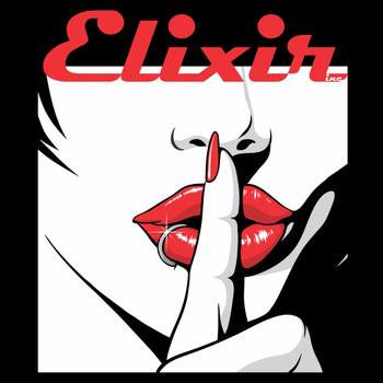 Elixir Inc. - Get Out! (Explicit)
