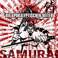 Die Apokalyptischen Reiter - Samurai