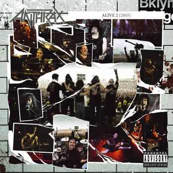 Anthrax - Alive 2 (Explicit)