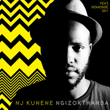NJ Kunene featuring TaXda and Nomonde Sky - Ngizokthanda