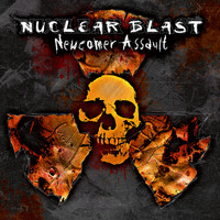 Nuclear Blast - Newcomer Assault