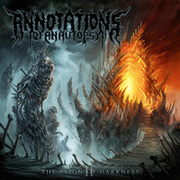 Annotations of an Autopsy - The Reign of Darkness