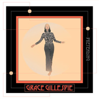 Grace Gillespie - Pretending EP