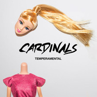 Cardinals - Temperamental