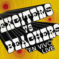 Exciters & Beachers - Exciters vs Beachers: En Vivo (Live)