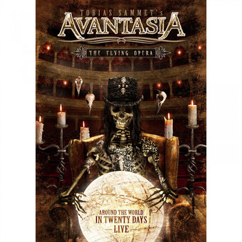 Avantasia - The Flying Opera - Around the World in 20 Days (Live) (Recorded @ Wacken & Masters of Rock)