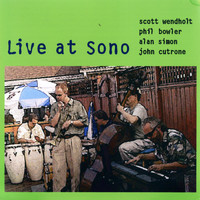 Alan Simon - Live at Sono (feat. Scott Wendholt, Phil Bowler & John Cutrone) (Explicit)