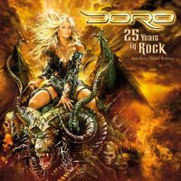 Doro - 25 Years in Rock (Live)