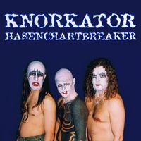 Knorkator - Hasenchartbreaker