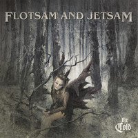 Flotsam and Jetsam - The Cold
